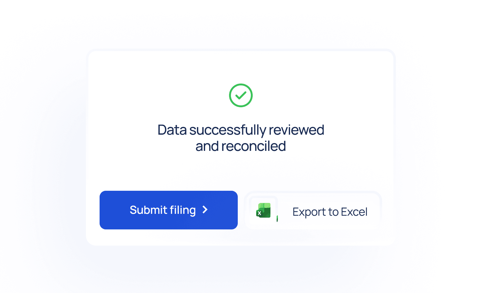 Data successfully reviewed and reconciled, with submit filing and export to Excel actions